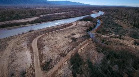 Video thumbnail: Our Land: New Mexico’s Environmental Past, Present and Future Revamping the Rio