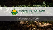 Native Plant Gardens