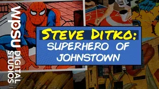 Steve Ditko: Superhero of Johnstown