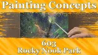 Painting Concepts 603: Rocky Nook Park