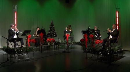 Video thumbnail: WGTE Presents Christmas With The Tower Brass Quintet