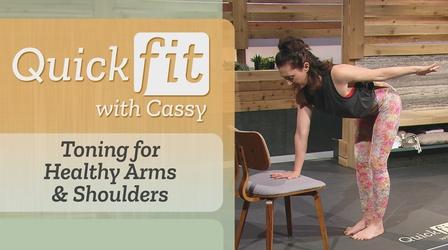 Video thumbnail: Quick Fit with Cassy Toning for Healthy Arms & Shoulders