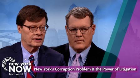 Video thumbnail: New York NOW New York's Corruption Problem & The Power of Litigation