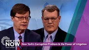 New York's Corruption Problem & The Power of Litigation