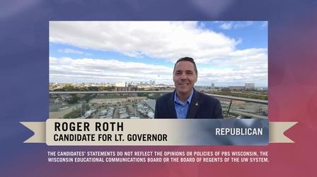 Video thumbnail: PBS Wisconsin Public Affairs 2022 Candidate Statement: Roger Roth