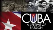 Cuba: A Lifetime of Passion