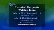 Historical Marquette Walking Tours