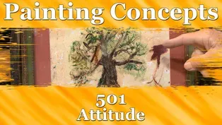 Painting Concepts 501: Attitude