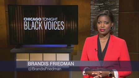 Video thumbnail: Chicago Tonight: Black Voices Chicago Tonight: Black Voices, Jan. 1, 2022 - Full Show