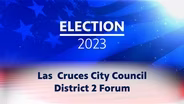 ELECTION 2023:  DISTRICT 2 CITY COUNCIL CANDIDATE FORUM