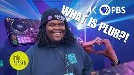 DJ Dat Kid Shawn Explains Alaska Rave Culture and PLUR | INDIE ALASKA: asset-mezzanine-16x9