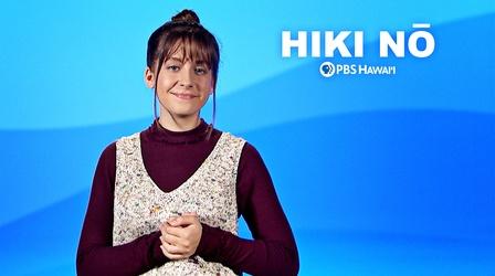 Video thumbnail: HIKI NŌ 1/24/23 | Life Lessons