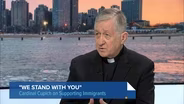 Cardinal Blase Cupich on US Foreign Policy, Immigration Enforcement
