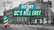 The Hidden History of Hill East