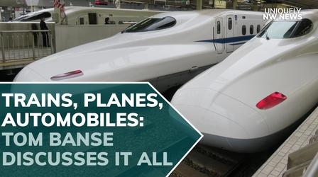 Video thumbnail: Uniquely NW News Trains, Planes, Automobiles - Tom Banse Discusses It All