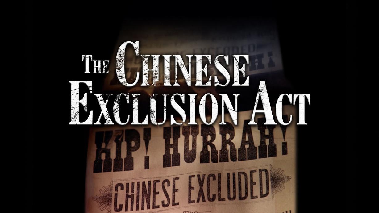 The Chinese Exclusion Act | Watch On PBS Wisconsin