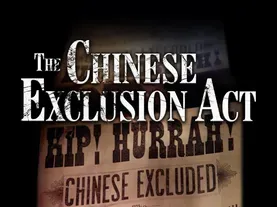 The Chinese Exclusion Act