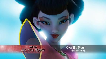Video thumbnail: WETA Around Town Over the Moon