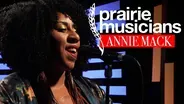 Prairie Musicians: Annie Mack