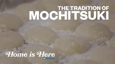 Video thumbnail: Home is Here The Tradition of Mochitsuki
