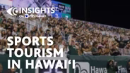 2/19/26 Sports Tourism in Hawaiʻi