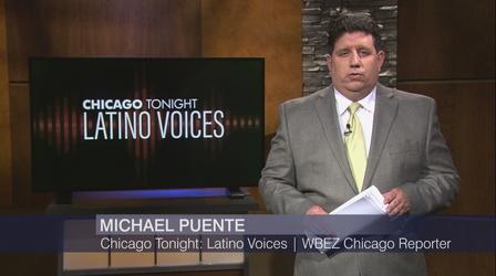 Video thumbnail: Chicago Tonight: Latino Voices Chicago Tonight: Latino Voices, August 28, 2021 - Full Show