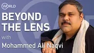 Beyond the Lens with Mohammed “Mo” Ali Naqvi