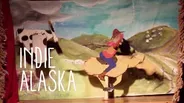 We Are A Puppetry Troupe | INDIE ALASKA