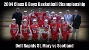 2004 Boys Class B Basketball Championship