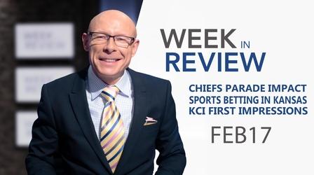 Video thumbnail: Kansas City Week in Review Parade Impact & Lessons, Sports Betting, KCI - Feb 17, 2022
