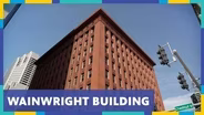I am St. Louis: Wainwright Building