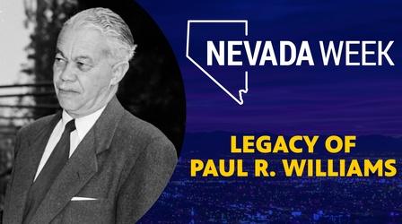 Video thumbnail: Nevada Week Legacy of Paul R. Williams