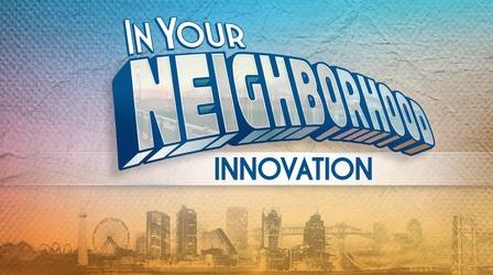 In Your Neighborhood: Innovation