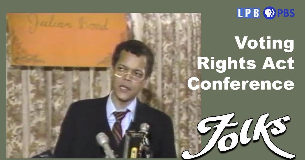 Folks | Voting Rights Act Conference | Season 1 | Episode 10