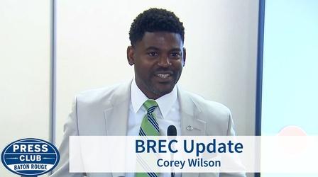 Video thumbnail: Press Club BREC Update | Corey Wilson | 08/12/19 | Press Club