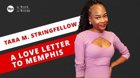 Video thumbnail: A Word on Words Memphis - Tara M. Stringfellow