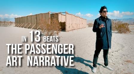 Video thumbnail: RMPBS Presents... In 13 Beats: The Passenger Art Narrative