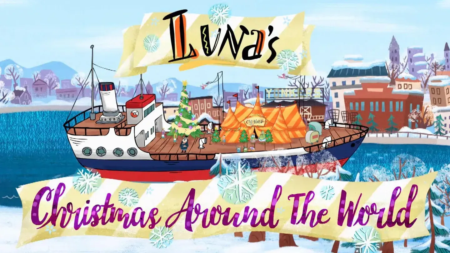 Let's Go Luna!: Christmas Around the World