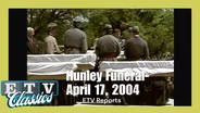 ETV Reports: Hunley Funeral - April 17, 2004