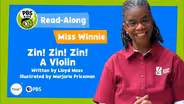Read-Along with Miss Winnie: "Zin! Zin! Zin! A Violin"