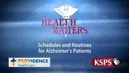 Importance of Routines for Alzheimer's Patients