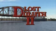 Lost Duluth II