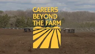 Careers Beyond The Farm