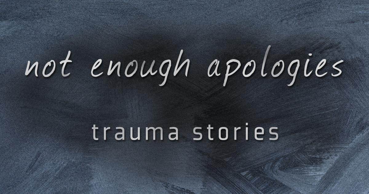 Note Inough PBS Wisconsin Documentaries | Not Enough Apologies: Trauma Stories | PBS