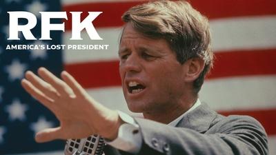 RFK - America's Lost President