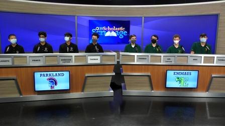 Video thumbnail: WLVT Scholastic Scrimmage Scholastic Scrimmage: Parkland HS vs Emmaus HS
