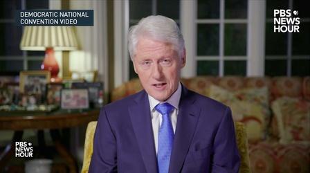 Video thumbnail: PBS NewsHour Bill Clinton’s full speech | 2020 DNC Night 2