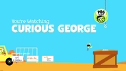 You're Watching Curious George