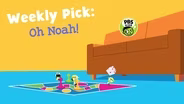 Weekly Pick: Oh Noah!