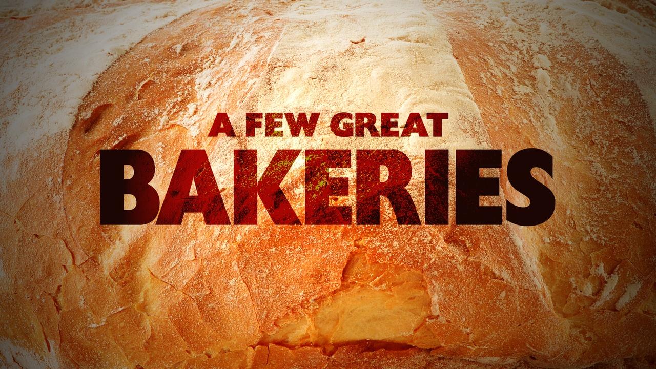 Few Great Bakeries